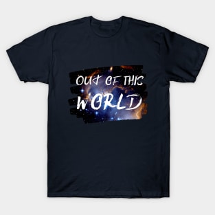 Out of this World T-Shirt